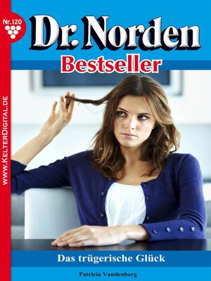 cover image of Dr. Norden Bestseller 120 – Arztroman